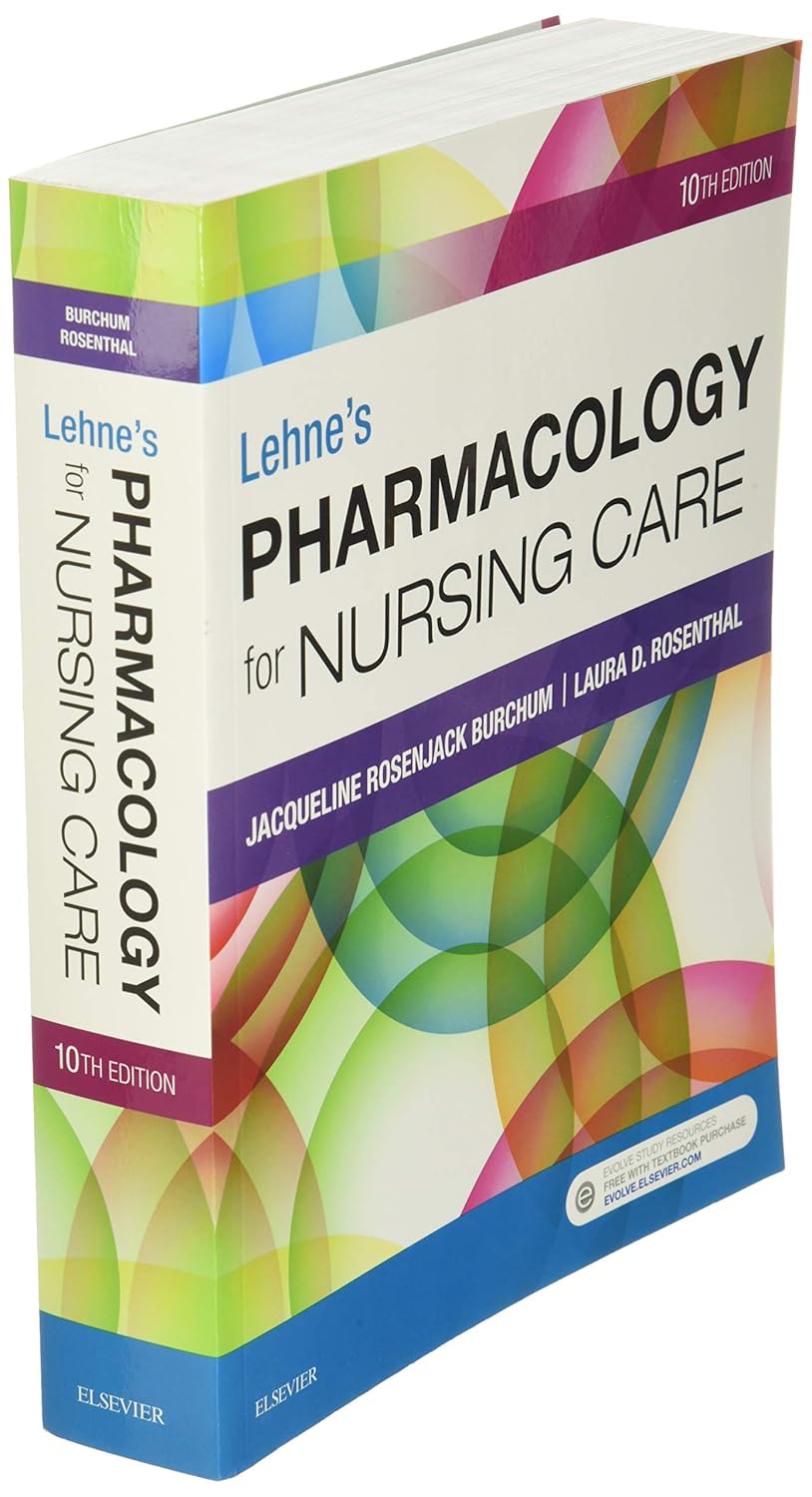 Lehne's Pharmacology for Nursing Care, 10th Edition