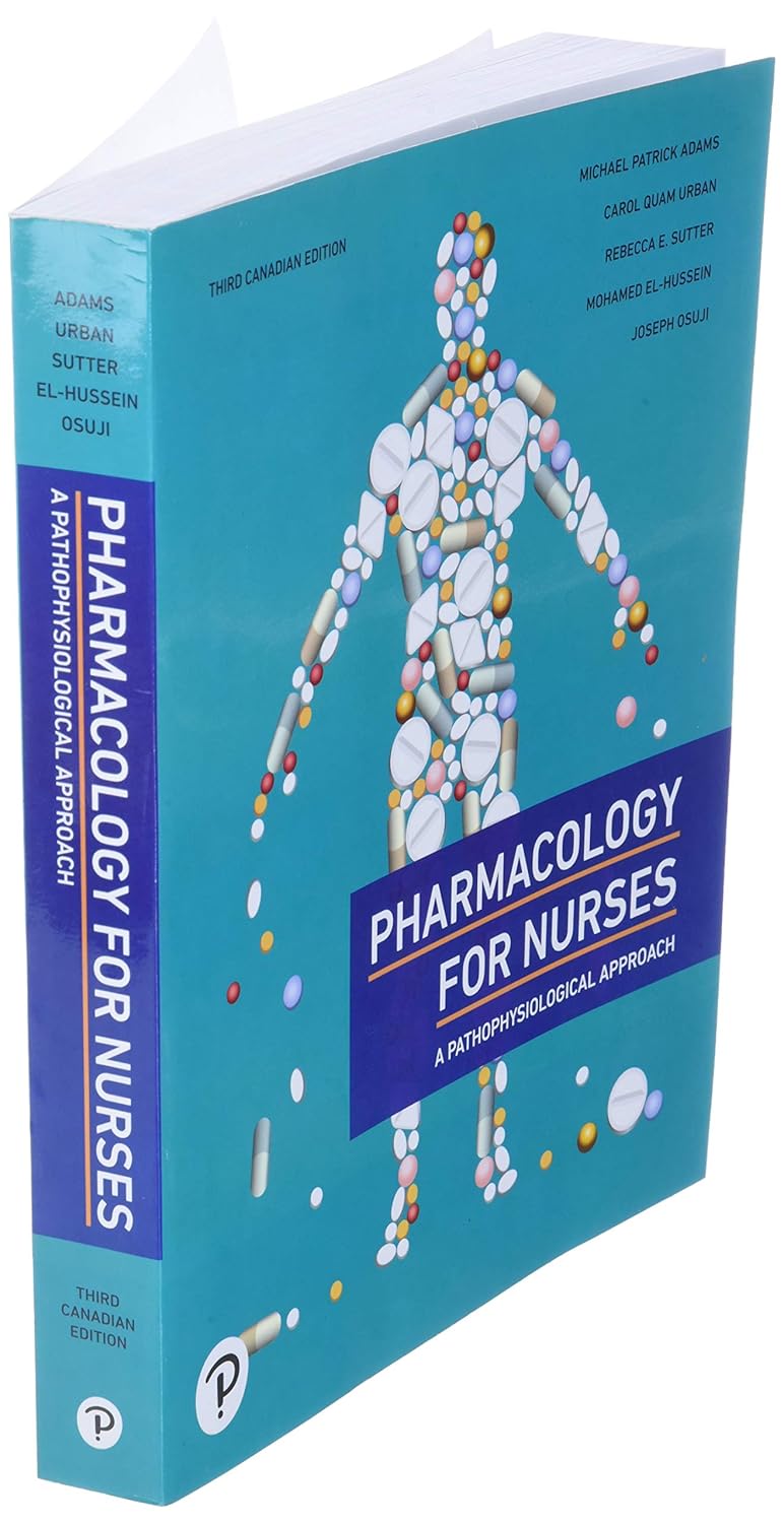 Pharmacology for Nurses, 3rd Canadian Edition
