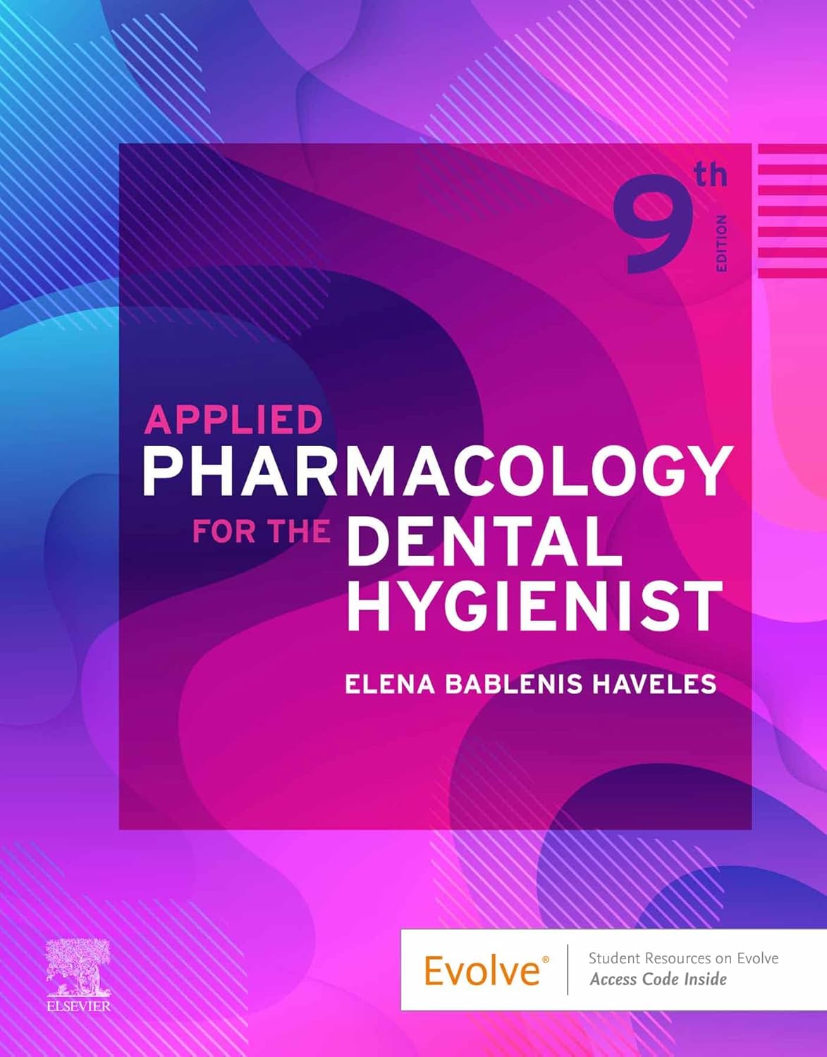 Book cover of 'Applied Pharmacology for the Dental Hygienist' with colorful abstract design