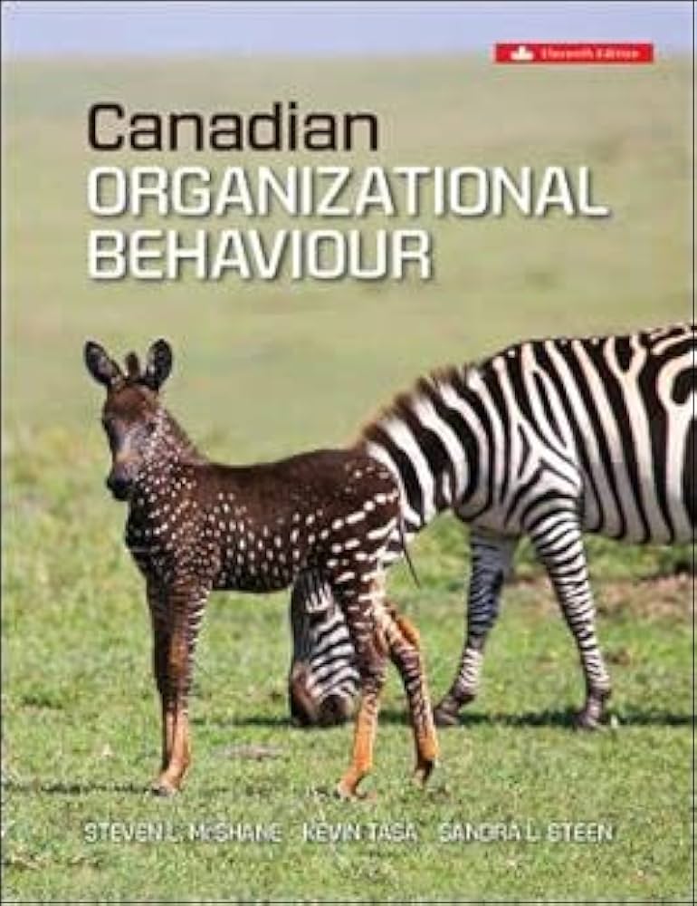Canadian Organizational Behaviour, 11th Edition