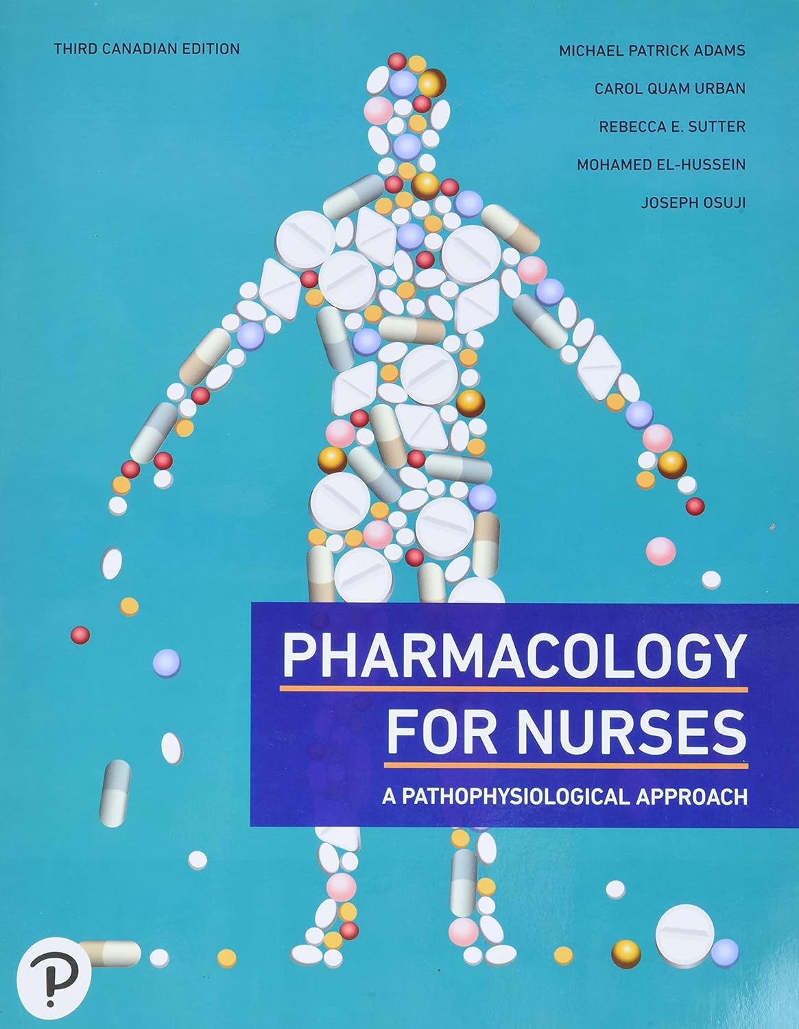 Pharmacology for Nurses, 3rd Canadian Edition