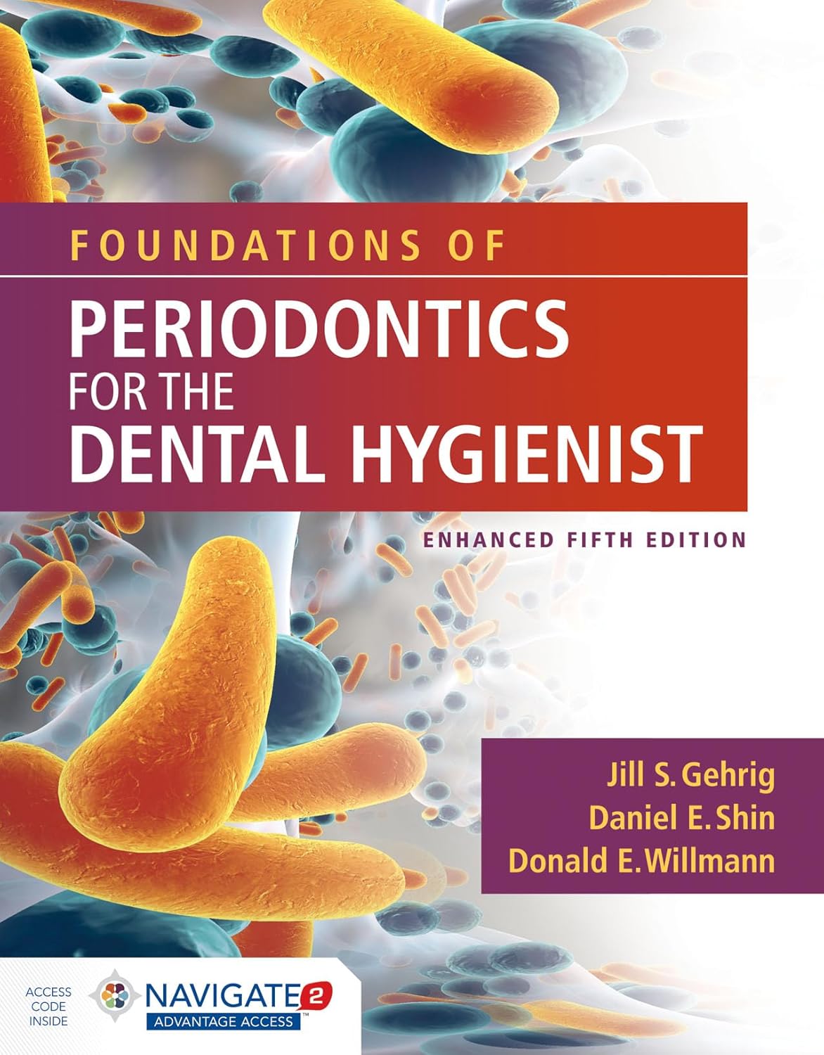 Foundations of Periodontics for the Dental Hygienist, Enhanced 5th Edition