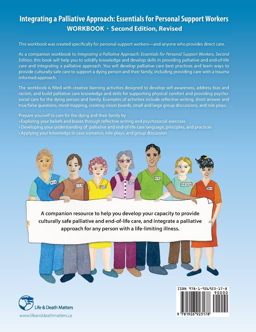 Back cover of a workbook titled 'Integrating a Palliative Approach: Essentials for Personal Support Workers' with illustrations of people holding a banner.