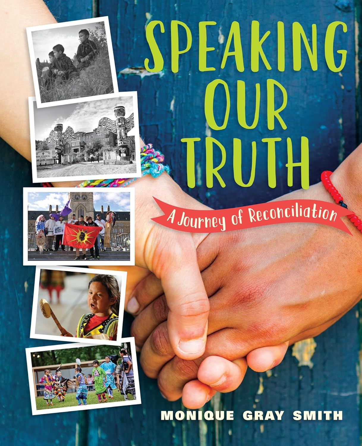 Book cover of 'Speaking Our Truth' with images of people holding hands and a blue background.