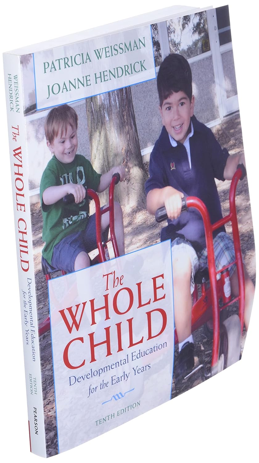 Whole Child, The Developmental Education for the Early Years, 10th Edition
