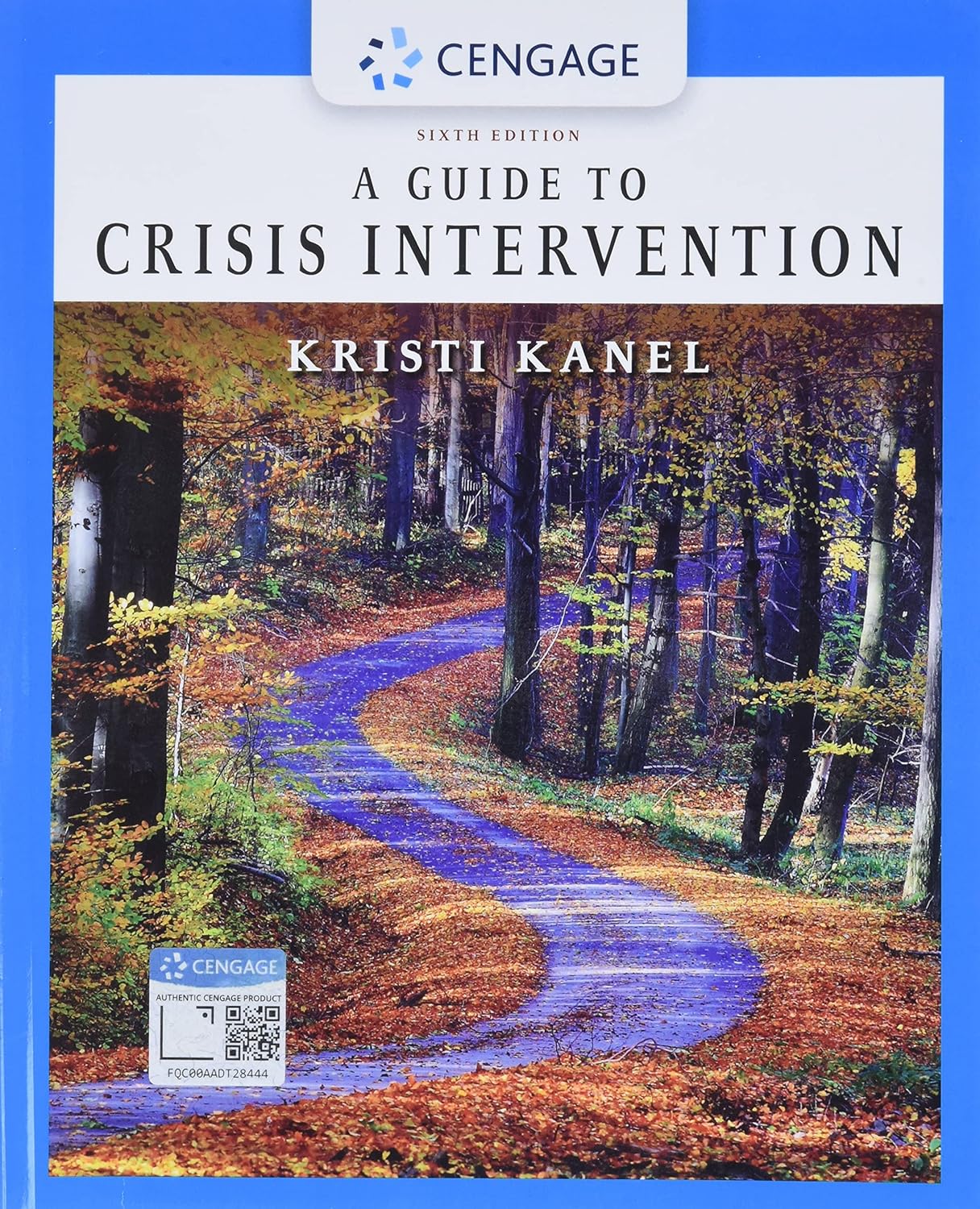 Book cover of 'A Guide to Crisis Intervention' by Kristi Kanel with a scenic path design.