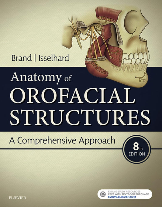 Book cover of 'Anatomy of Orofacial Structures' with anatomical illustration on a beige background.