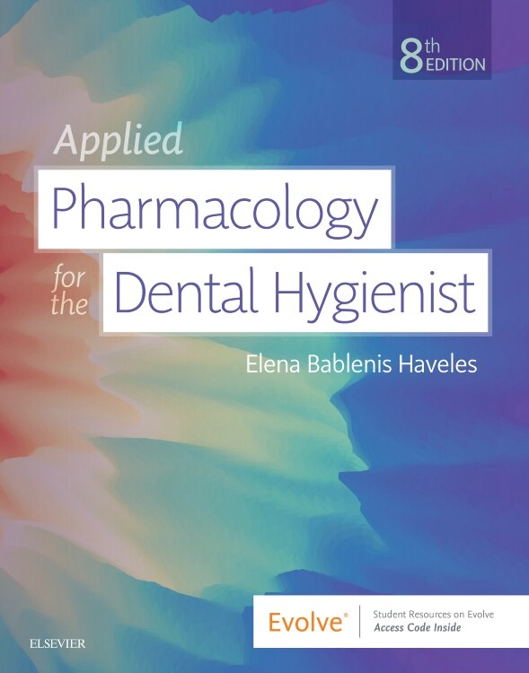 Cover of 'Applied Pharmacology for the Dental Hygienist, 8th Edition' by Elena Bablenis Haveles. The cover has a blue and purple abstract design with the title and author's name on it, along with the 'Evolve' brand logo.