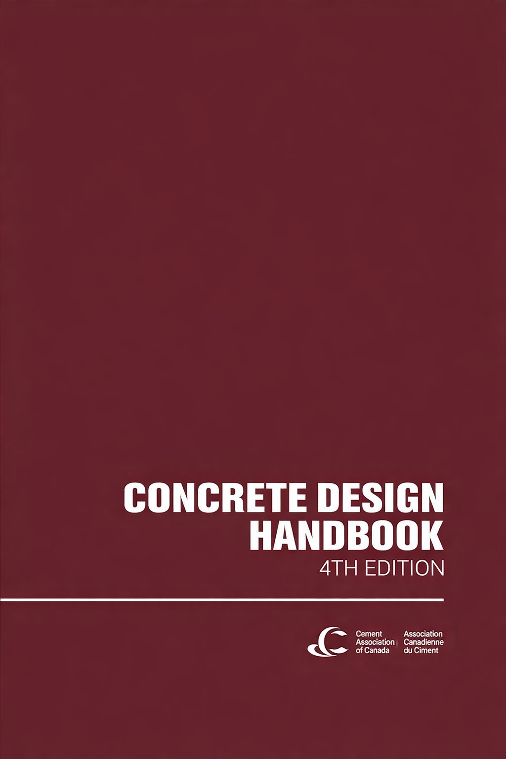 Maroon book with a title "Concrete Design Handbook, 4th Edition".