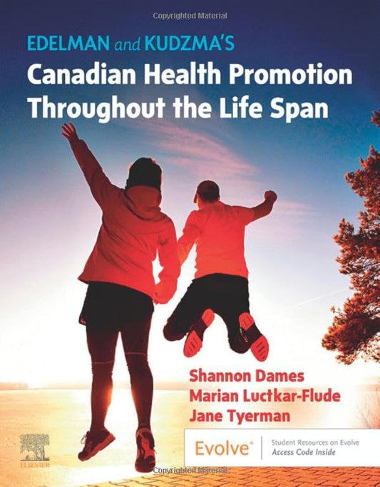Cover of the book 'Edelman and Kudzma's Canadian Health Promotion Throughout the Life Span' featuring two individuals jumping in joy with open arms against a backdrop of trees and sky.