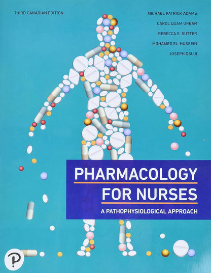 Pharmacology for Nurses, 3rd Canadian Edition