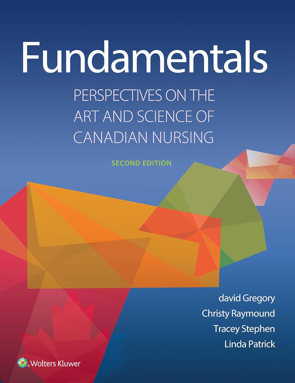 Book cover of 'Fundamentals: Perspectives on the Art and Science of Canadian Nursing' with geometric shapes and blue background.