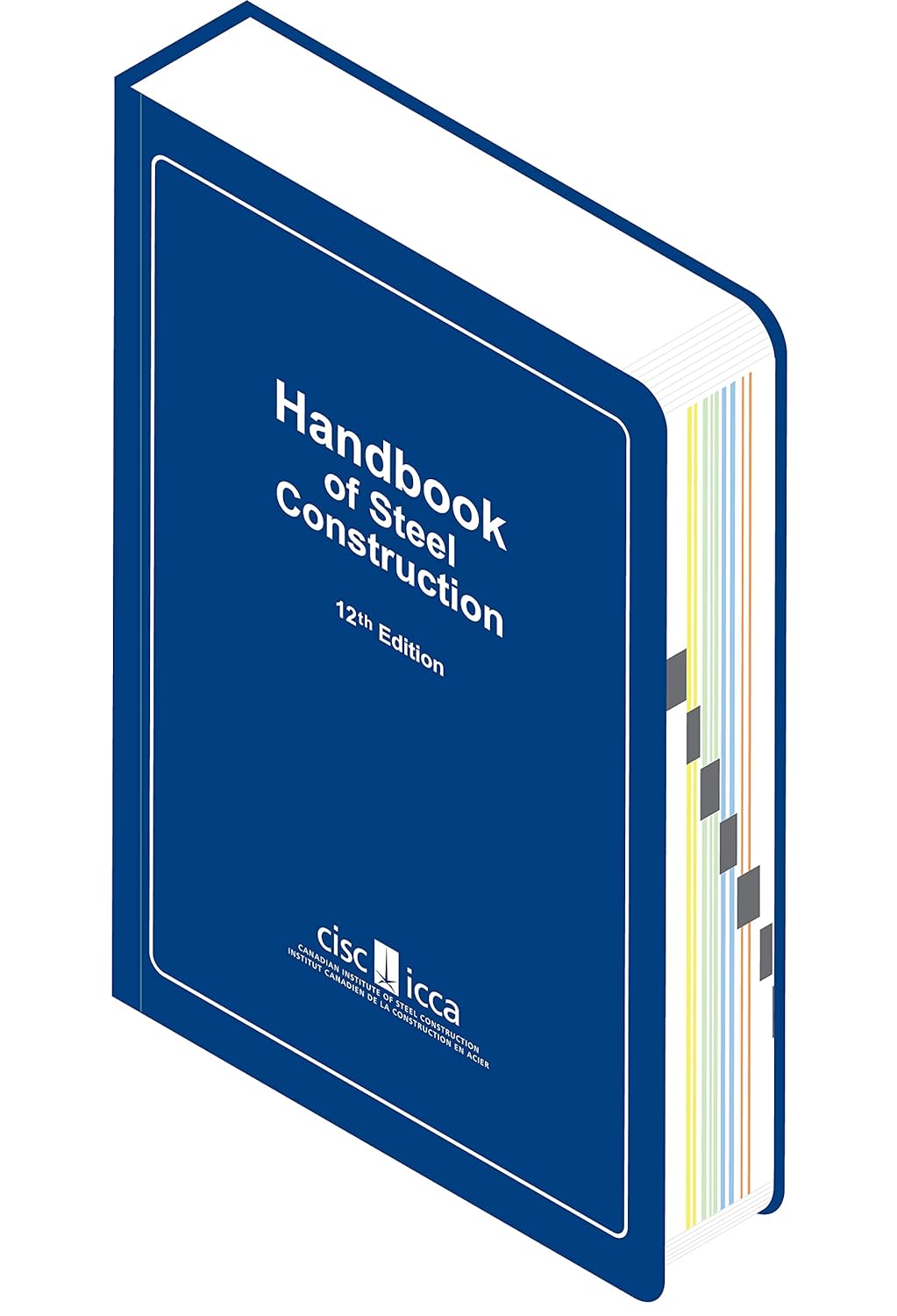 Isometric view of a blue book titled 'Handbook of Steel Construction, 12th Edition' by CISC.