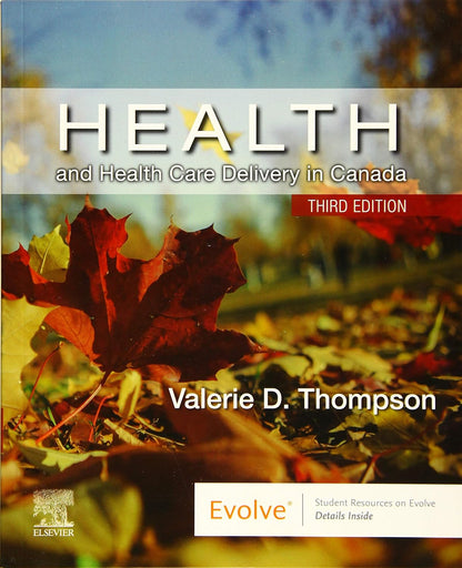 Book cover of 'Health and Health Care Delivery in Canada' by Valerie D. Thompson with autumn leaves in the background.