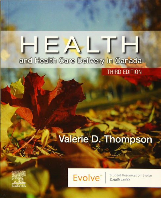 Book cover of 'Health and Health Care Delivery in Canada' by Valerie D. Thompson with autumn leaves in the background.