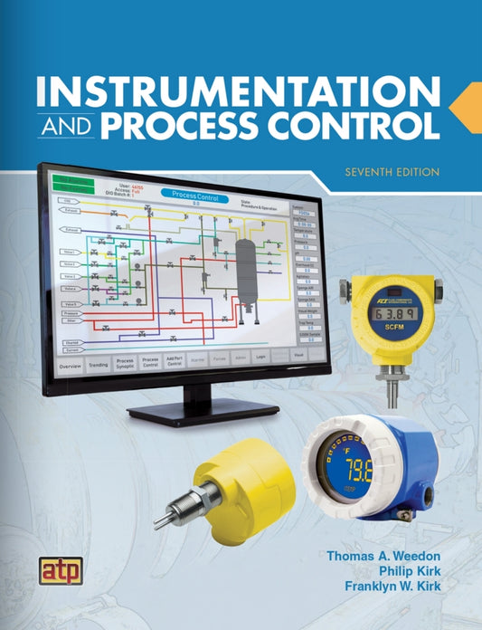 Instrumentation and Process Control, 7th Edition