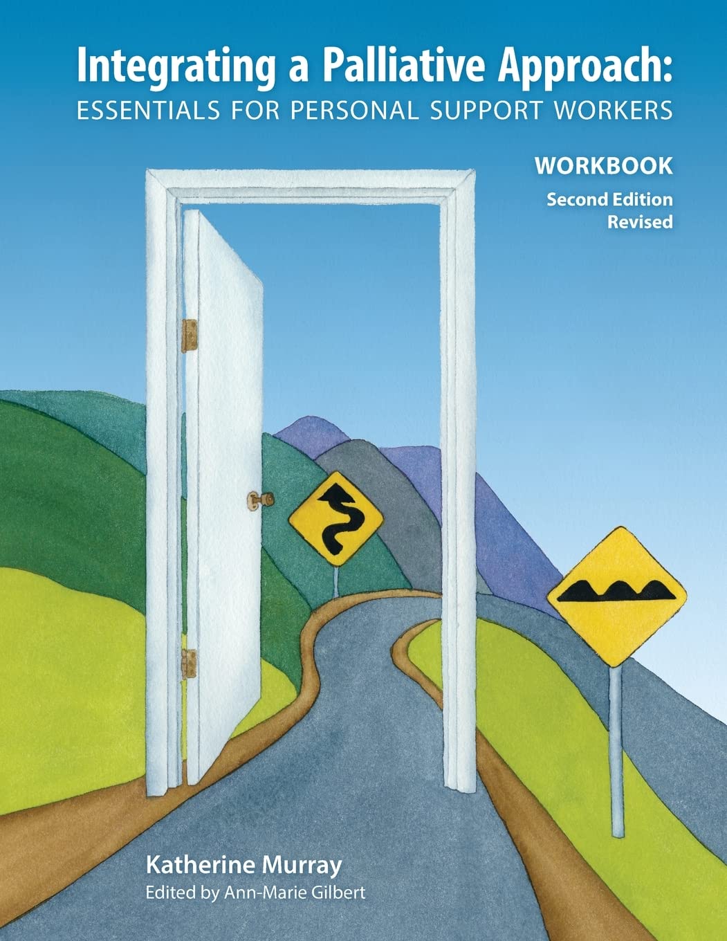 Book cover of 'Integrating a Palliative Approach' with a road and open doors illustration.