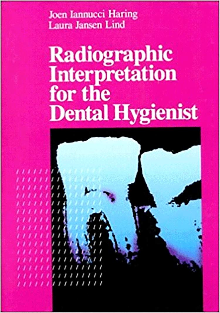 Book cover of 'Radiographic Interpretation for the Dental Hygienist' with pink background and radiograph image showing teeth.