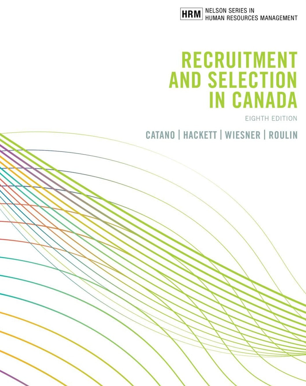 Book cover of 'Recruitment and Selection in Canada' with colorful line design on a white background