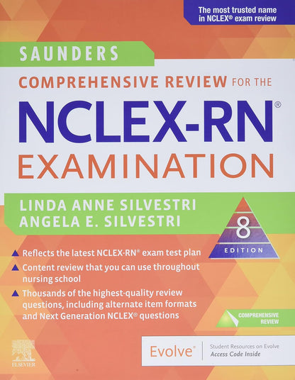 Book cover of 'Saunders Comprehensive Review for the NCLEX-RN Examination' by Linda Anne Silvestri and Angela E. Silvestri.