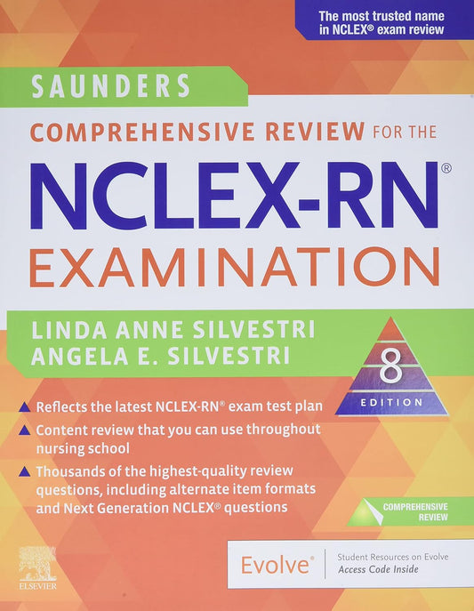 Book cover of 'Saunders Comprehensive Review for the NCLEX-RN Examination' by Linda Anne Silvestri and Angela E. Silvestri.